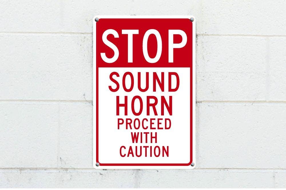 AccuformNMC TM70G Stop, Sound Horn Proceed With Caution Sign,18" x 12", .040 Aluminum