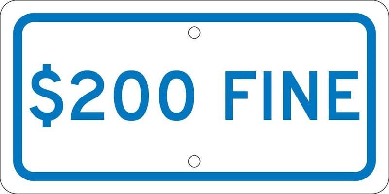 AccuformNMC FRA122RA Supplemental Sign, $200 Fine, .080 Engineer Grade Reflective Aluminum, 6" x 12"