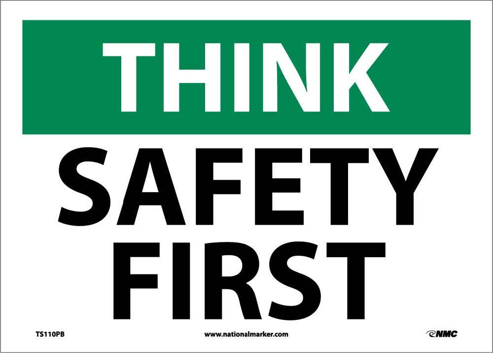 AccuformNMC MGNF Safety Sign, Think - Safety First