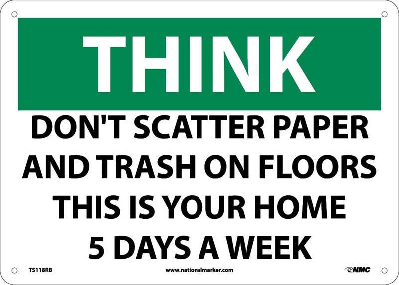 AccuformNMC MHSK916 Safety First Sign, Think - Do Not Scatter Paper And Trash On Floors, 10" x 14"