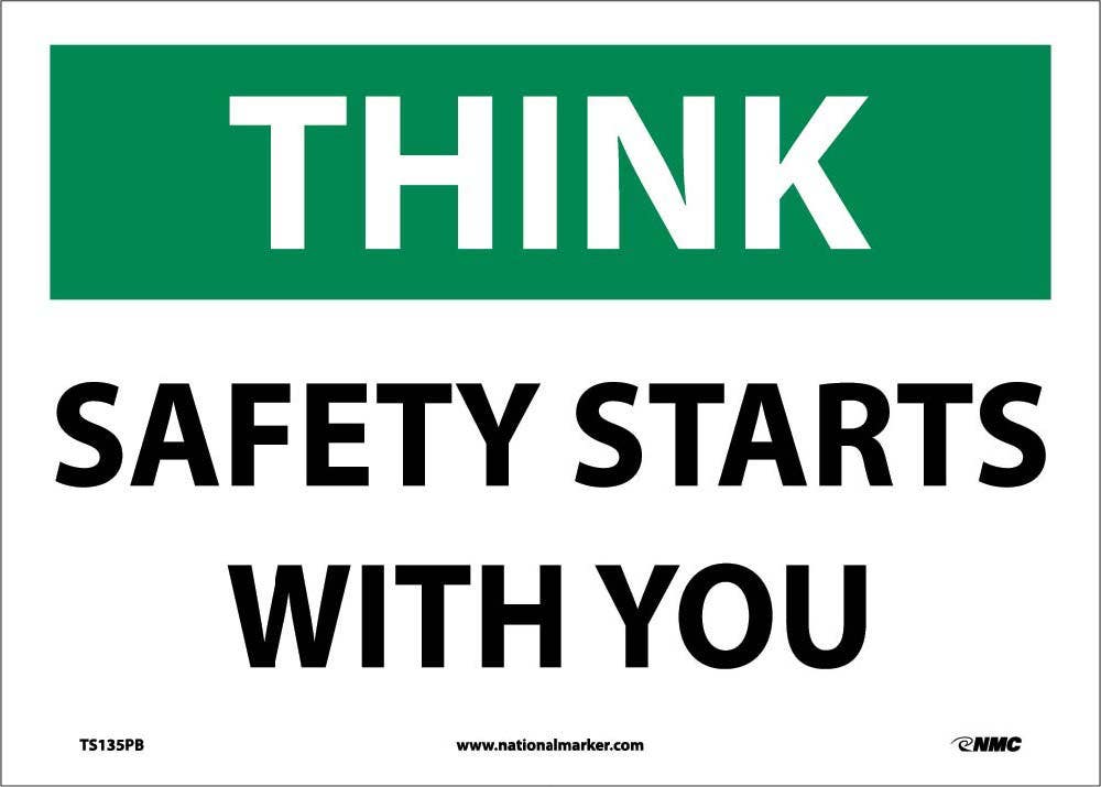 AccuformNMC MGNF Safety Sign, Think - Safety Begins With You