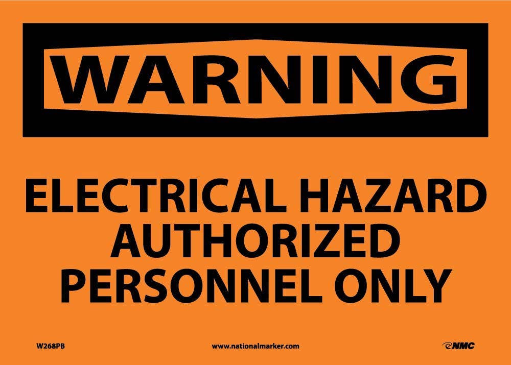 AccuformNMC MELC OSHA Warning Safety Sign, Electrical Hazard - Authorized Personnel Only