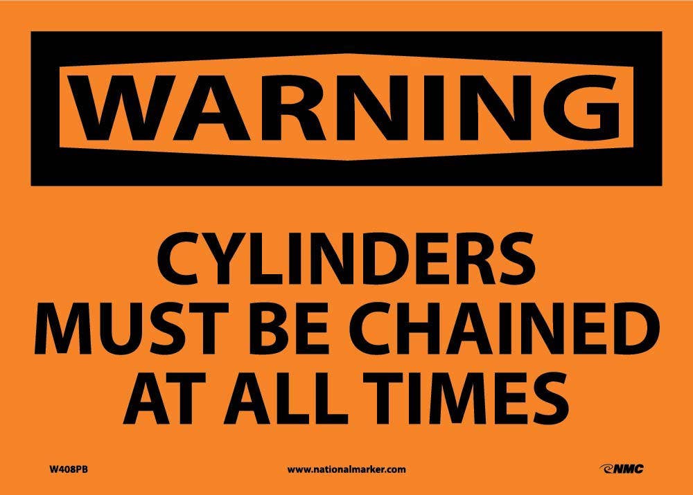 AccuformNMC W408EB Warning, Cylinders Must Be Chained At All Times Sign, Fiberglass