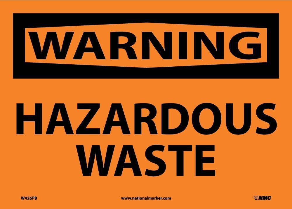AccuformNMC MCHL OSHA Warning Safety Sign, Hazardous Waste