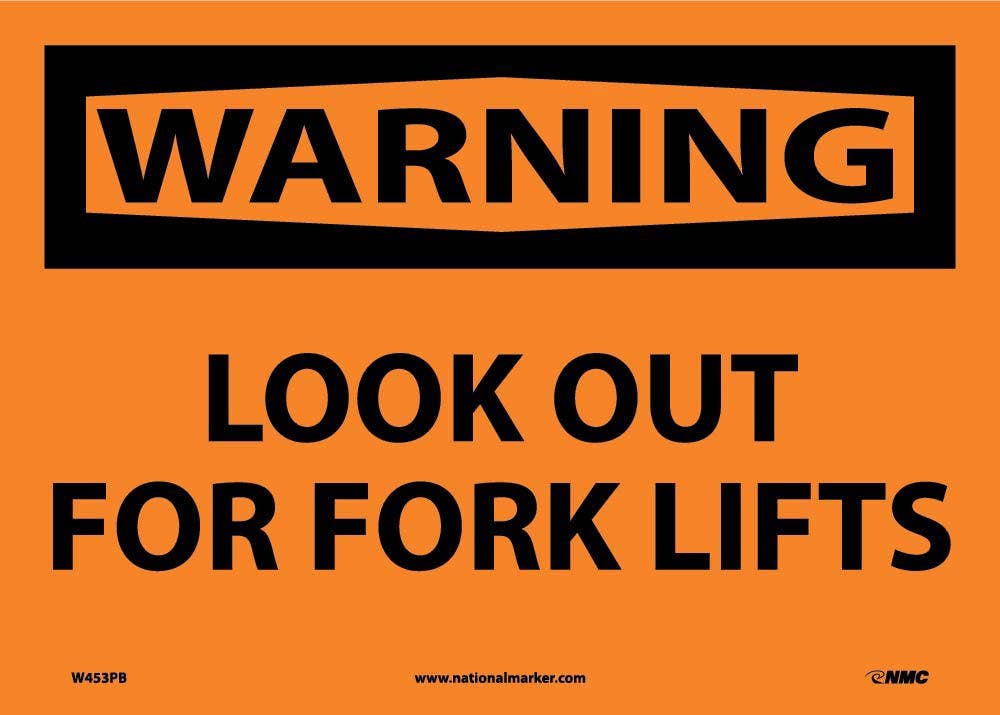 AccuformNMC MVHR OSHA Warning Safety Sign, Look Out For Forklifts
