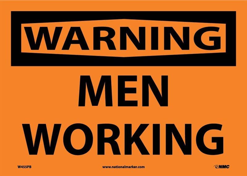 AccuformNMC W455 Warning, Men Working Sign, 10" x 14"