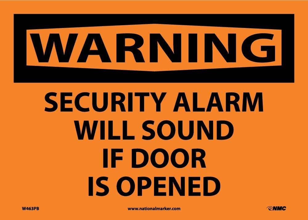 AccuformNMC W463 Warning, Security Alarm Will Sound If Door Is Opened Sign, 10" x 14"