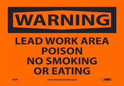 AccuformNMC M OSHA Warning Safety Sign, Lead Work Area - Poison - No Smoking Or Eating