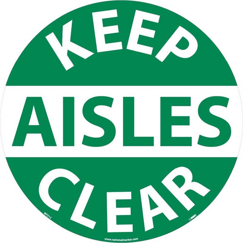 AccuformNMC WFSM12 Keep Aisles Clear, Walk On Floor Sign, Walk On Smooth, 17" Dia.
