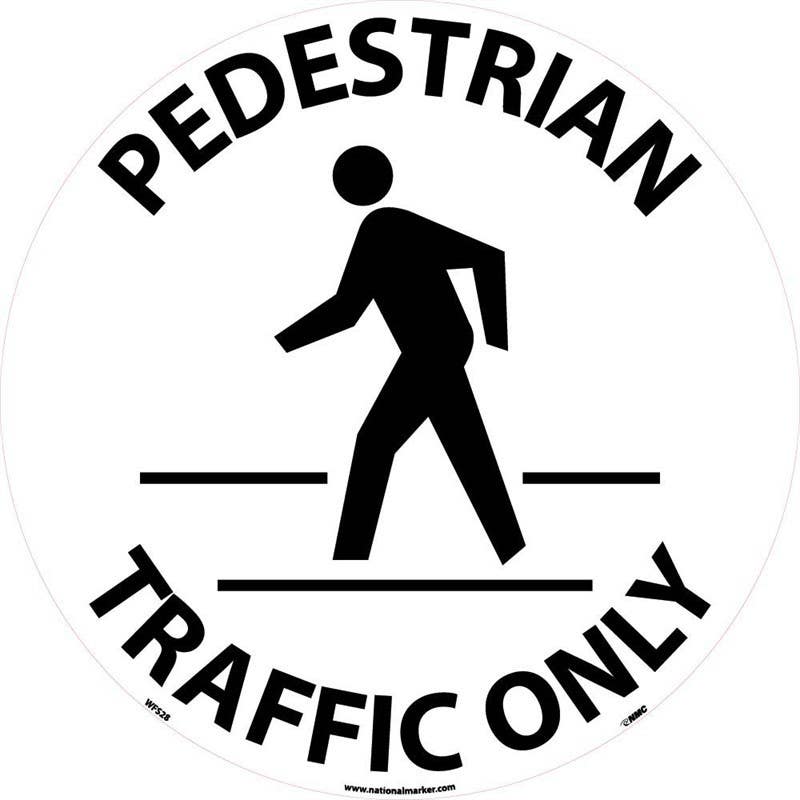 AccuformNMC WFSM28 Pedestrian Traffic Only, Walk On Floor Sign, Walk On Smooth, 17" Dia.