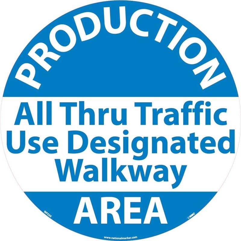 AccuformNMC WFSM30 Production Area, Walk On Floor Sign, Walk On Smooth, 17" Dia.