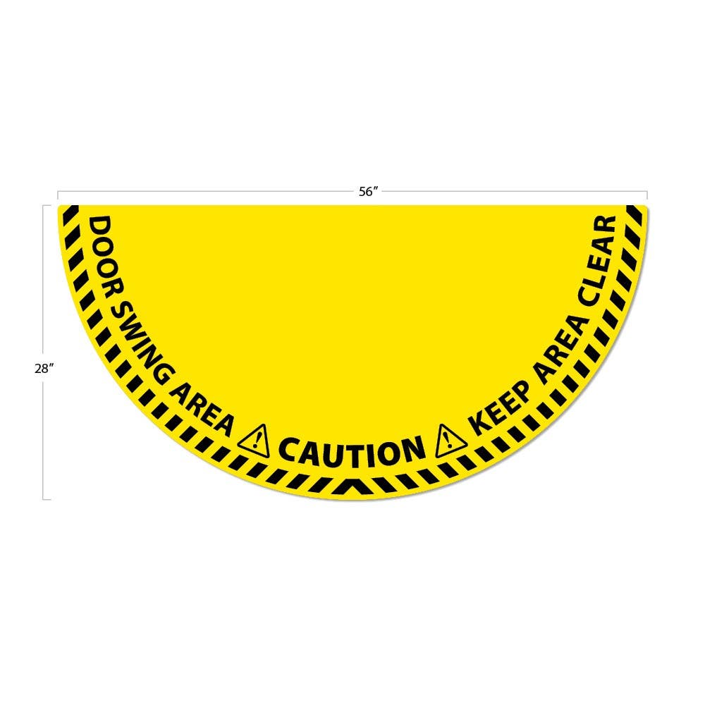 AccuformNMC WFSM100 Caution, Door Swing Area, Half Circle Door Swing Floor Sign, Walk On Smooth, 28" x 56"