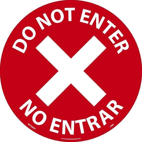 AccuformNMC WFS Do Not Enter Floor Sign, 8" Dia, Red, Bilingual
