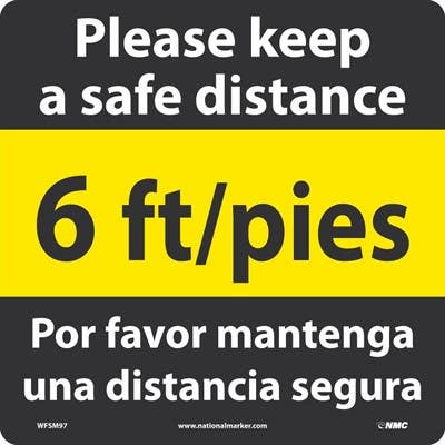 AccuformNMC WFS Please Keep A Safe Distance 6 Ft Floor Sign, Bilingual