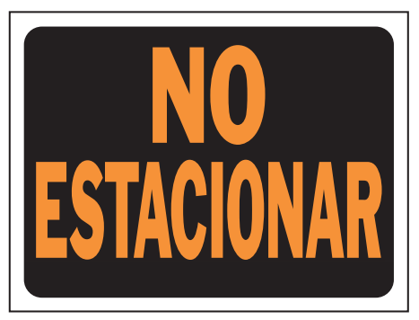 HY-KO Products 3116 8.5" x 12" No Estacion Sign