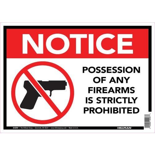 Hillman 843297 Firearms Prohibited Sign, (10" X 14")
