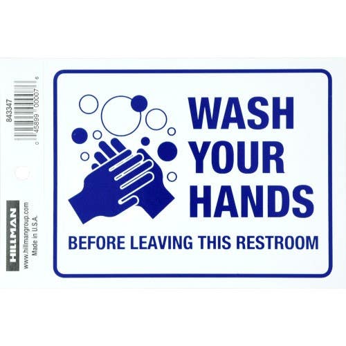 Hillman 843347 Wash Hands Sign, (4" X 6")