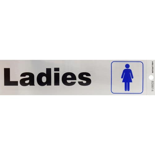 Hillman 839814 Ladies Restroom Sign, (2" X 8")