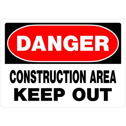Hillman 842054 Danger Construction Area Keep Out Sign (10" X 14")