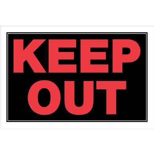 Hillman 839898 Keep Out Sign (8" X 12")