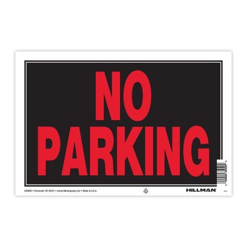 Hillman 839902 No Parking Sign (8" X 12")