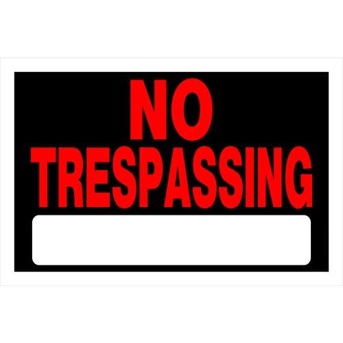 Hillman 839904 Adhesive No Trespassing Sign (8" X 12")