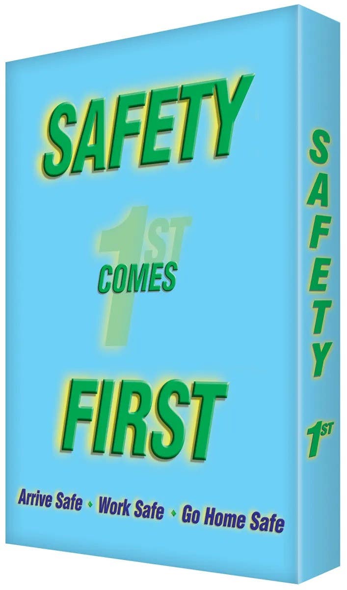 AccuformNMC EDP202 Visual Edge Graphic Sign, Safety Comes First, Aluminum Face, 24" H x 18" W