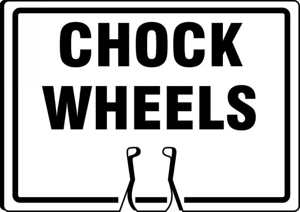 AccuformNMC FBC757 Cone Top Warning Sign, Chock Wheels, 10" H x 14" W