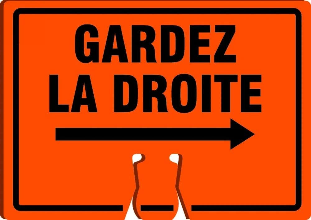 AccuformNMC FBC782 Cone Top Warning Sign, Gardez La Droite, French, 10" H x 14" W