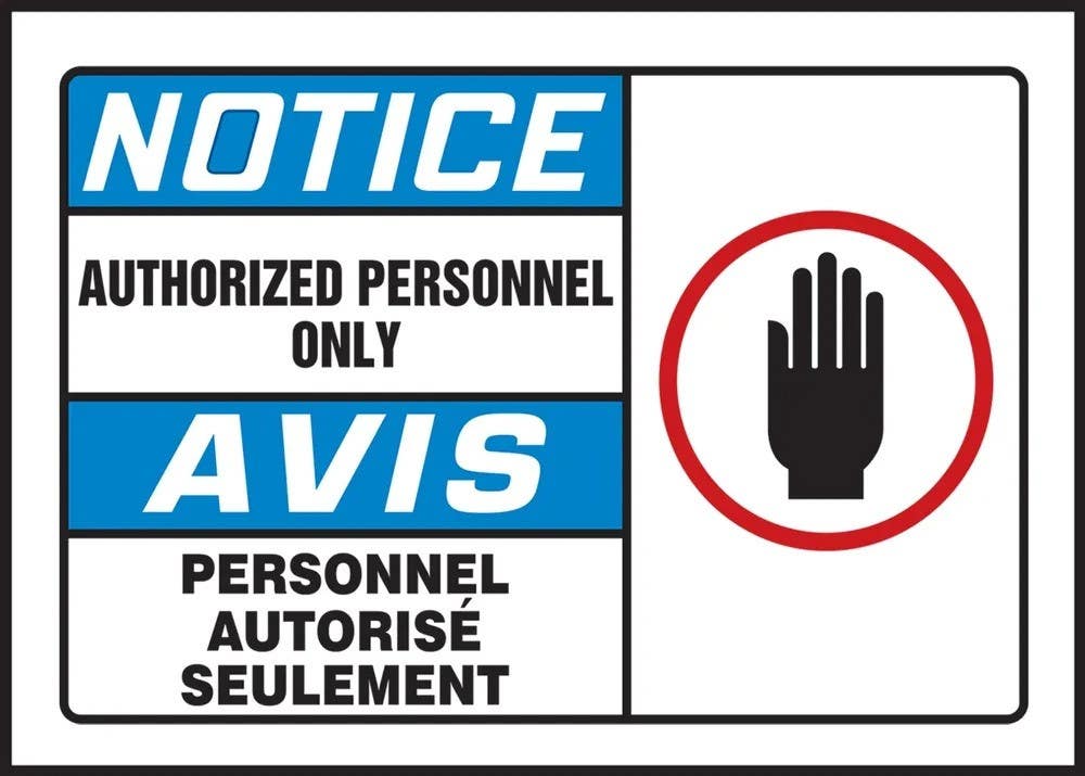 AccuformNMC FBLADM803XVE Bilingual OSHA Notice Safety Label, Authorized Personnel Only, 3-1/2" H  x 5" W, Adhesive Dura-Vinyl
