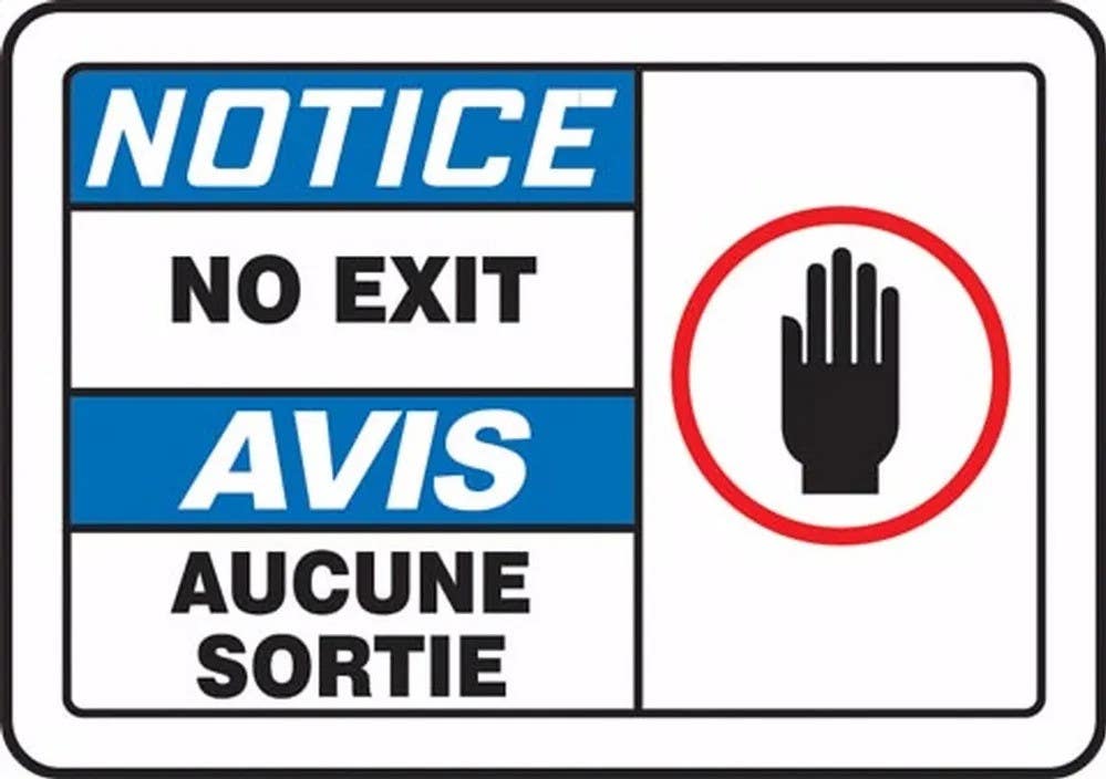 AccuformNMC FBLADM806XVE Bilingual OSHA Notice Safety Label, No Exit/Aucune Sortie, 3-1/2" H  x 5" W, Adhesive Dura-Vinyl