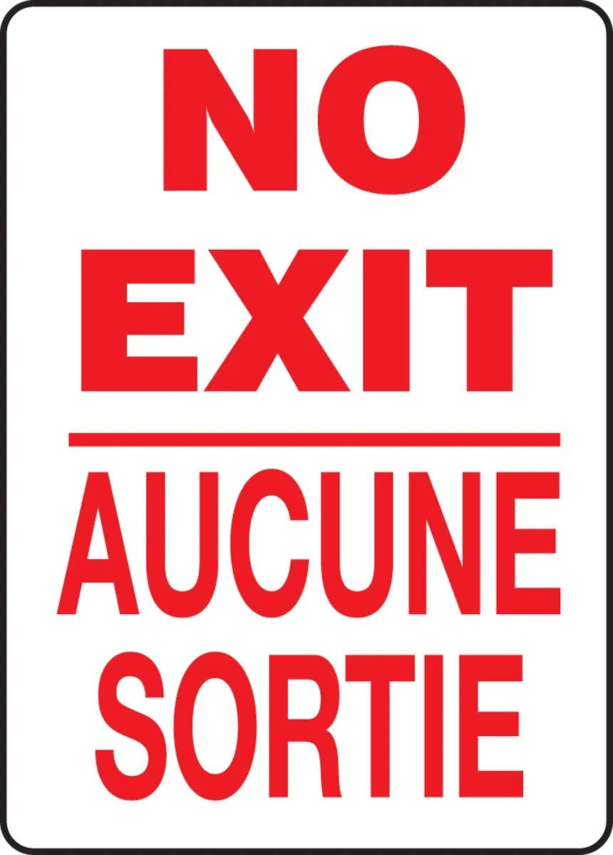 AccuformNMC FBMADC529 Bilingual French Safety Sign, No Exit / Aucune Sortie, 14" H x 10" W