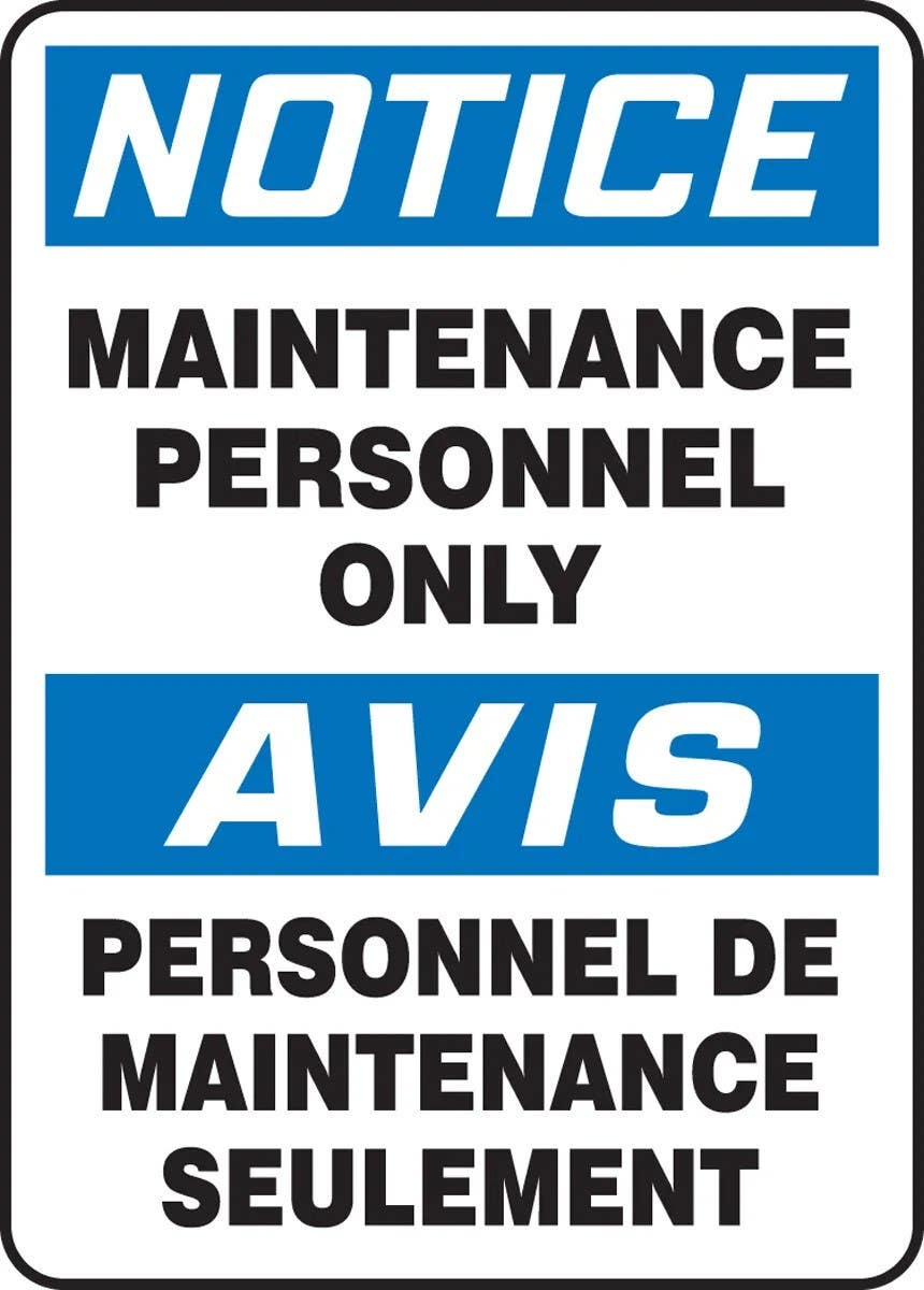AccuformNMC FBMAD Bilingual OSHA Notice Safety Sign, Maintenance Personnel Only