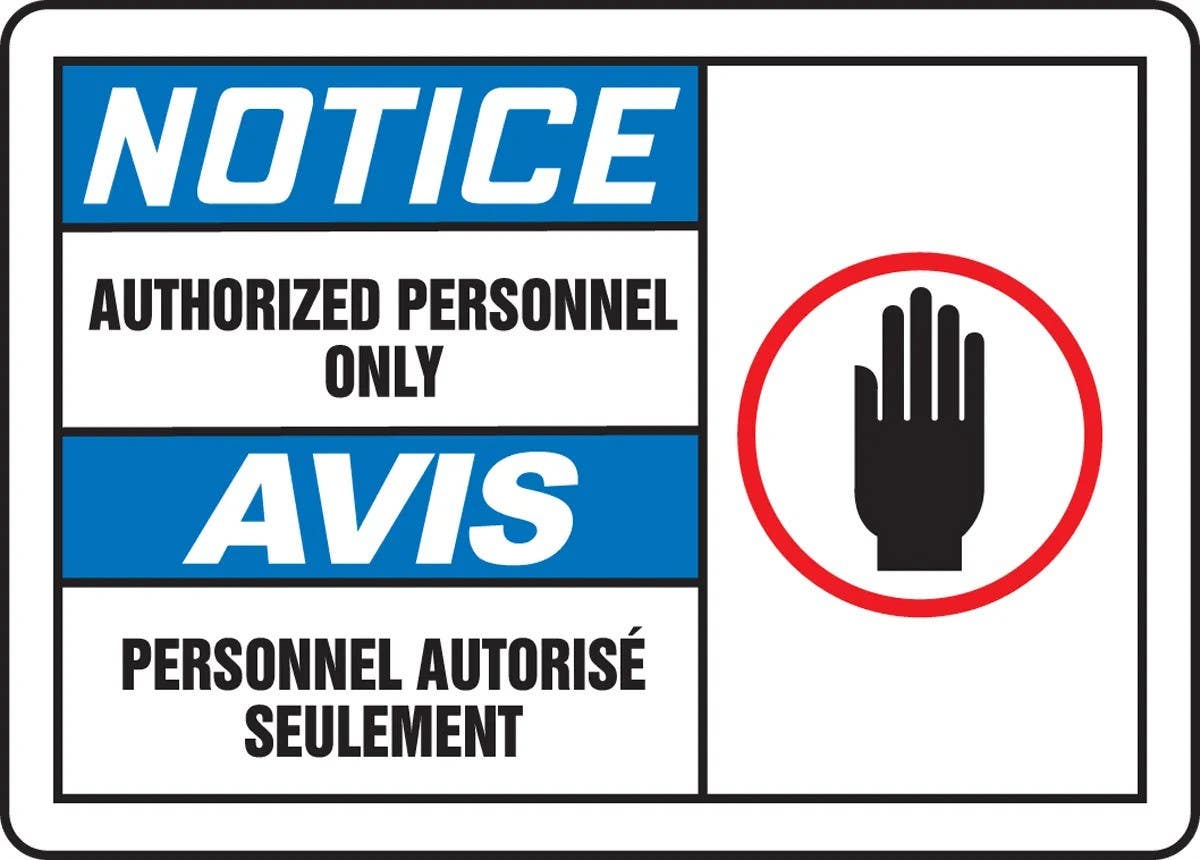 AccuformNMC FBMADM Bilingual OSHA Notice Safety Sign, Authorized Personnel Only