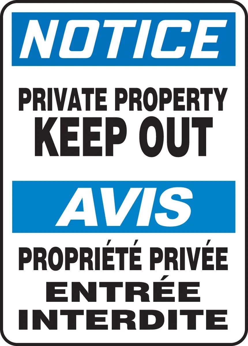 AccuformNMC FBMATR807 Bilingual OSHA Notice Safety Sign, Private Property Keep Out, 14" H x 10" W