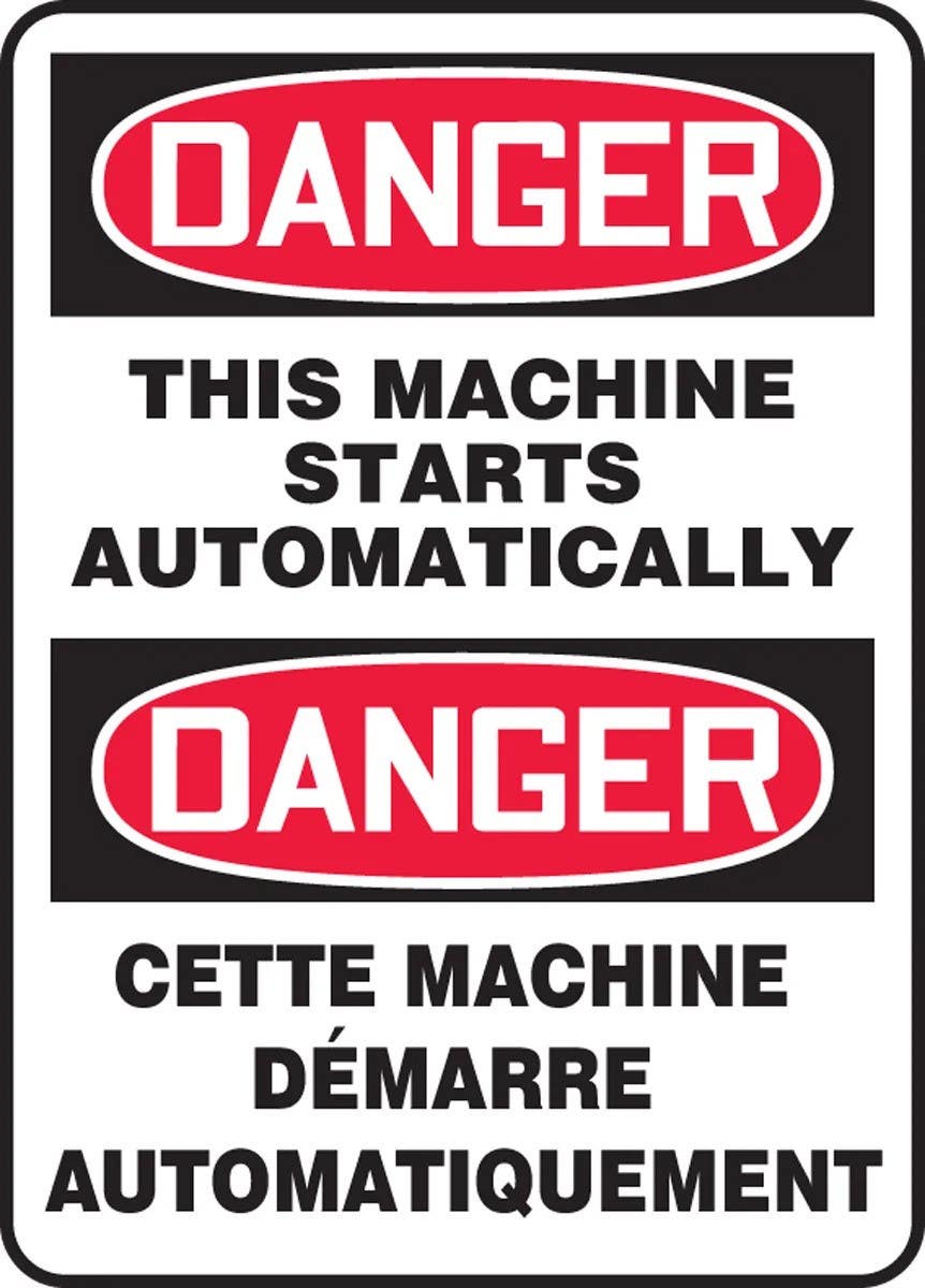 AccuformNMC FBMEQM047 Bilingual French Sign, Danger, This Machine Starts Automatically, 14" H x 10" W