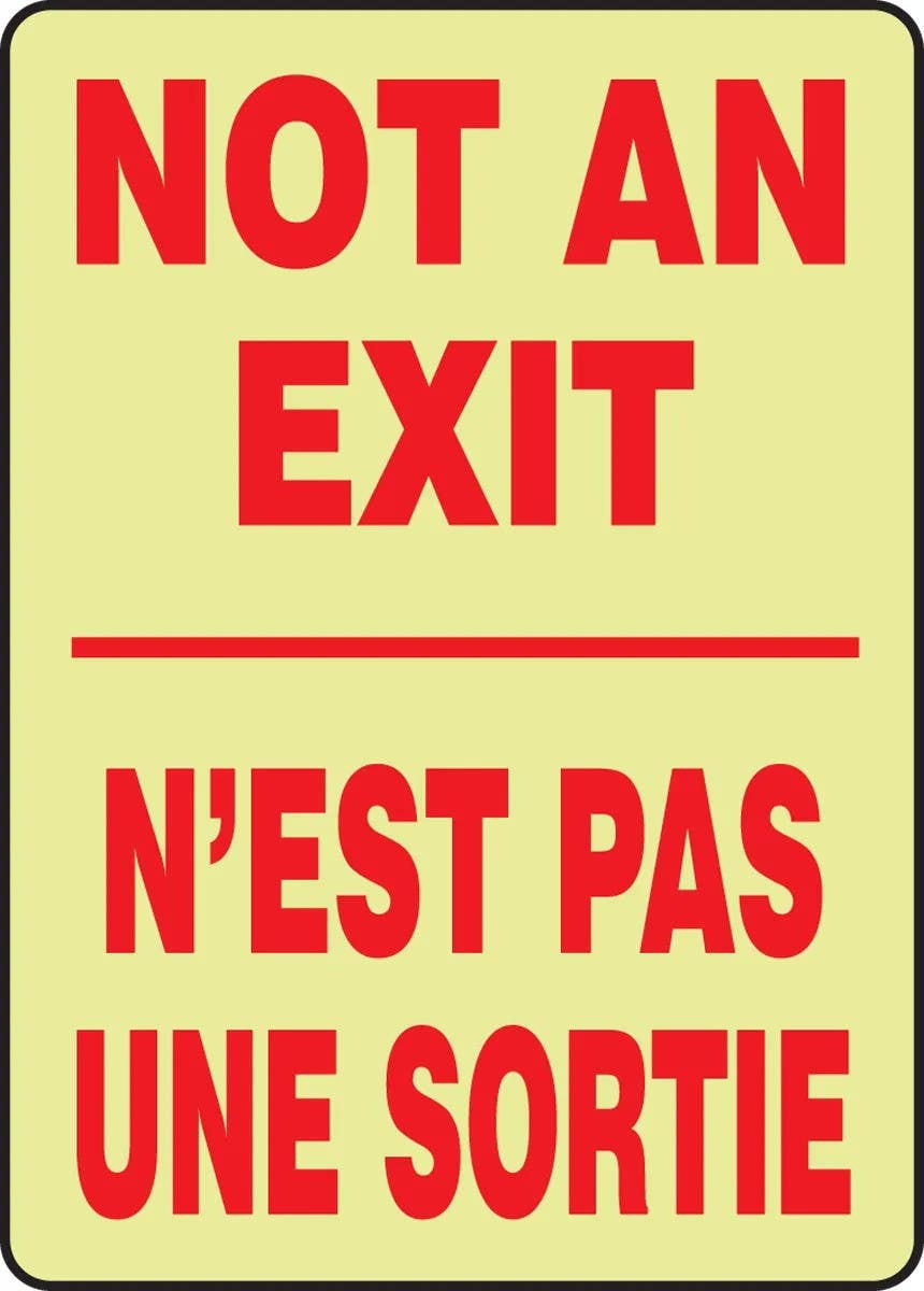 AccuformNMC FBMEXT527 Bilingual French Safety Sign, Not An Exit / N'Est Pas Une Sortie, 14" H x 10" W