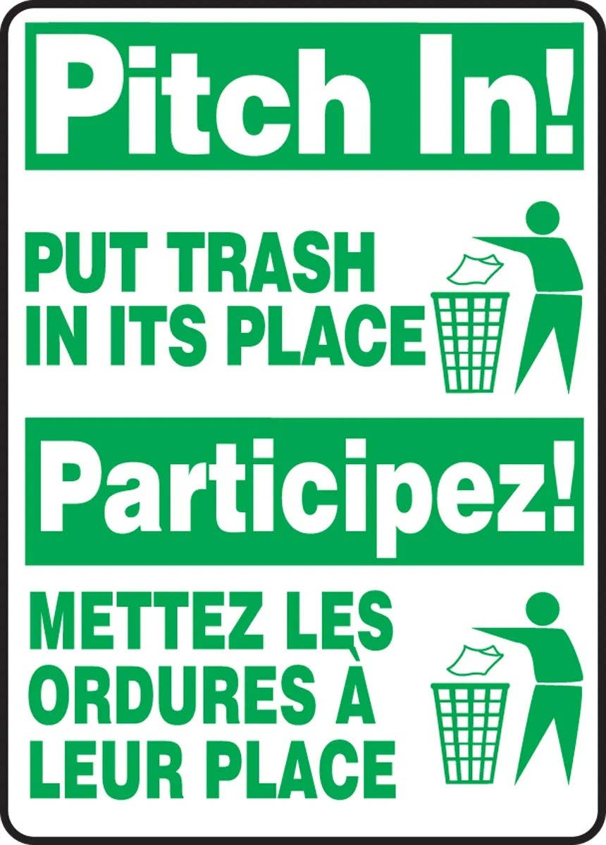 AccuformNMC FBMHSK903 Bilingual French Sign, Pitch In, Put Trash In Its Place, 10" H x 14" W