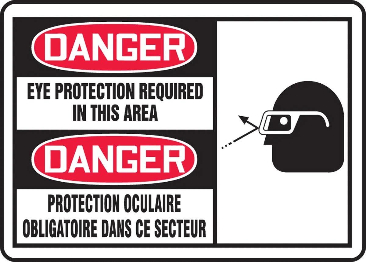 AccuformNMC FBMPPE Bilingual French Sign, Danger, Eye Protection Required In This Area