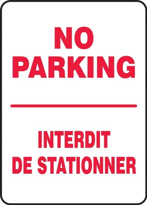 AccuformNMC FBMVHR919 Bilingual French Sign, No Parking, 14" H x 10" W