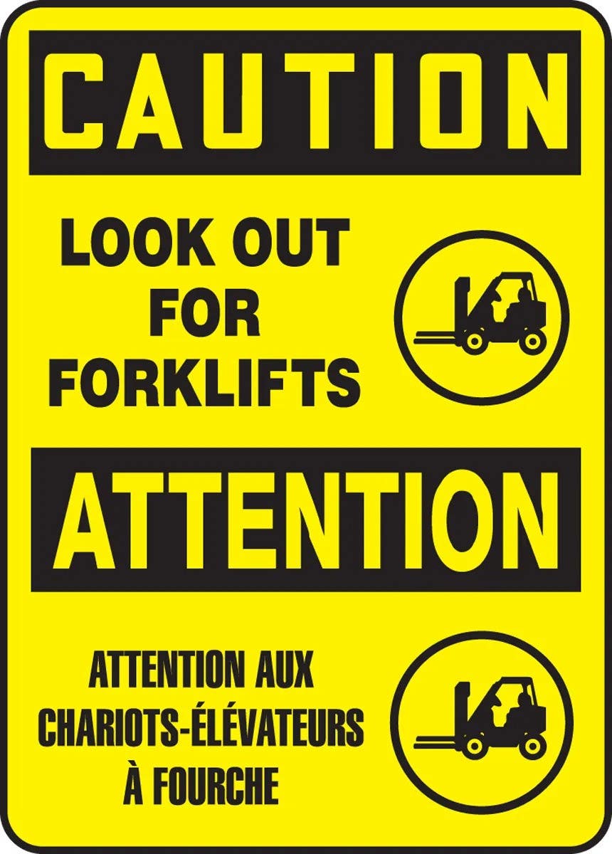 AccuformNMC FBMVTR605 Bilingual French Sign, Caution, Look Out For Forklifts, 18" H x 12" W
