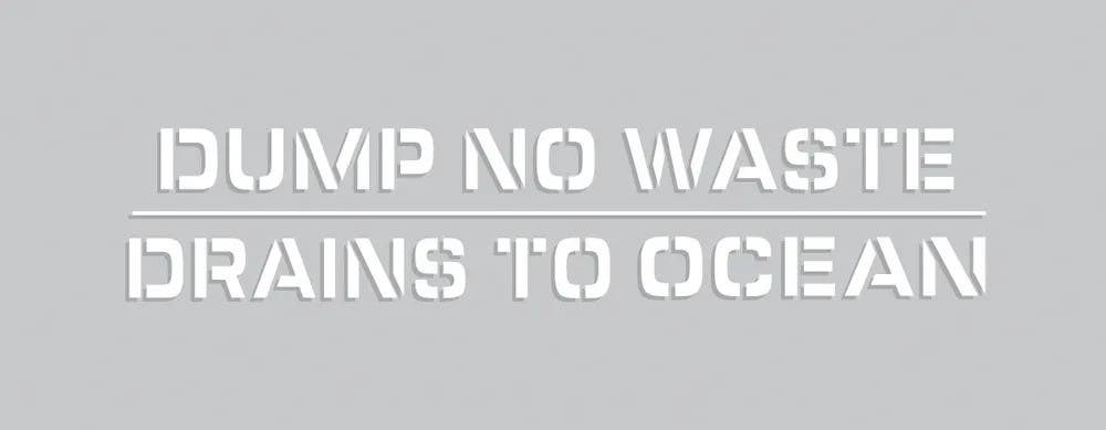 AccuformNMC FMS302 Message Stencil, Dump No Waste Drains To Ocean