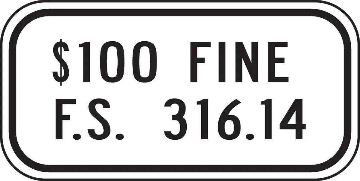 AccuformNMC FRA242RA Supplemental Sign, $100 Fine, Engineer Grade Reflective Aluminum (.080), 6" H x 12" W