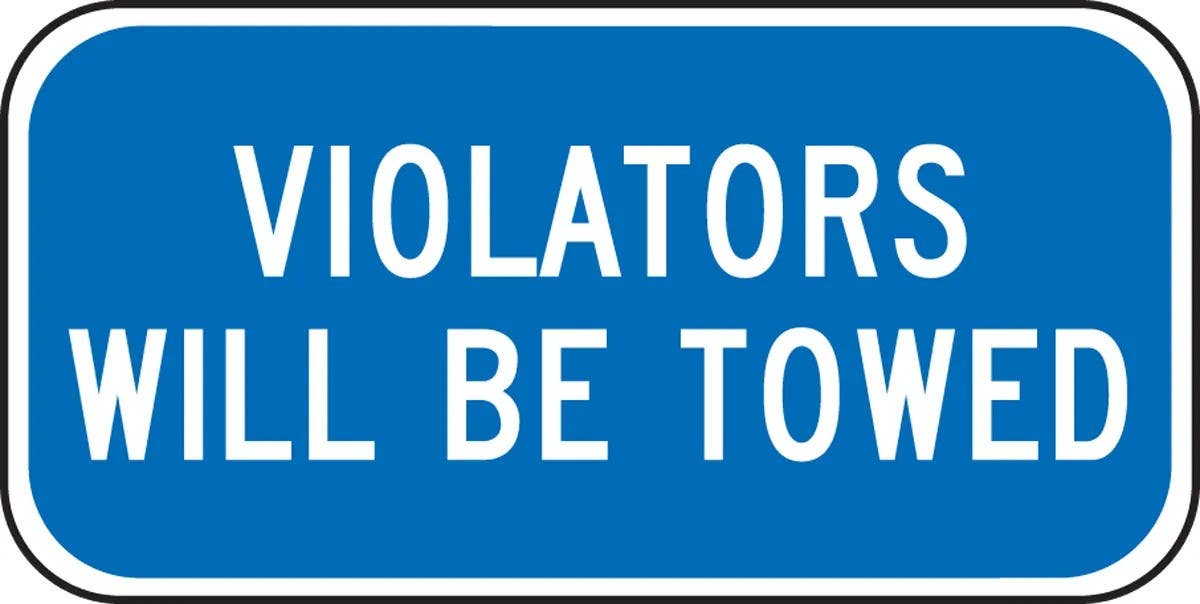 AccuformNMC FRA257RA Supplemental Sign, Violators Will Be Towed, Engineer Grade Reflective Aluminum (.080), 6" H x 12" W