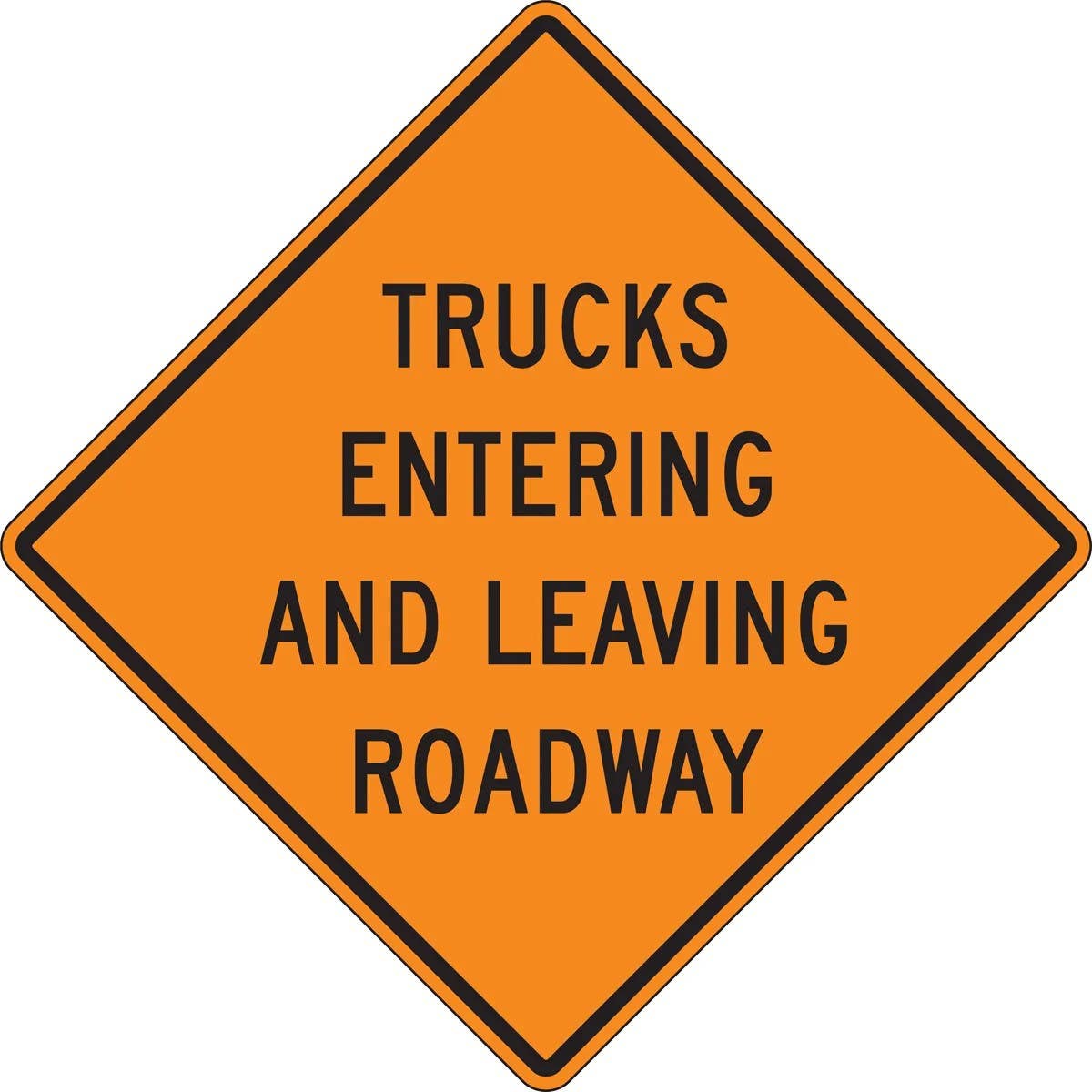 AccuformNMC FRK Rigid Construction Sign, Trucks Entering And Leaving Roadway