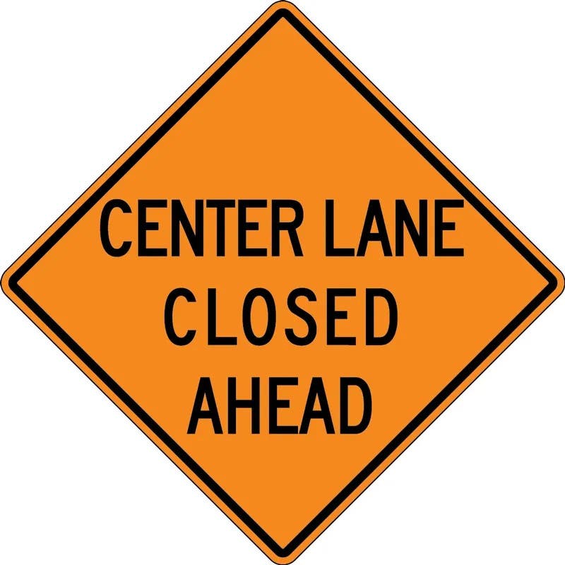 AccuformNMC FRK Rigid Construction Sign, Center Lane Closed Ahead (3 Line)