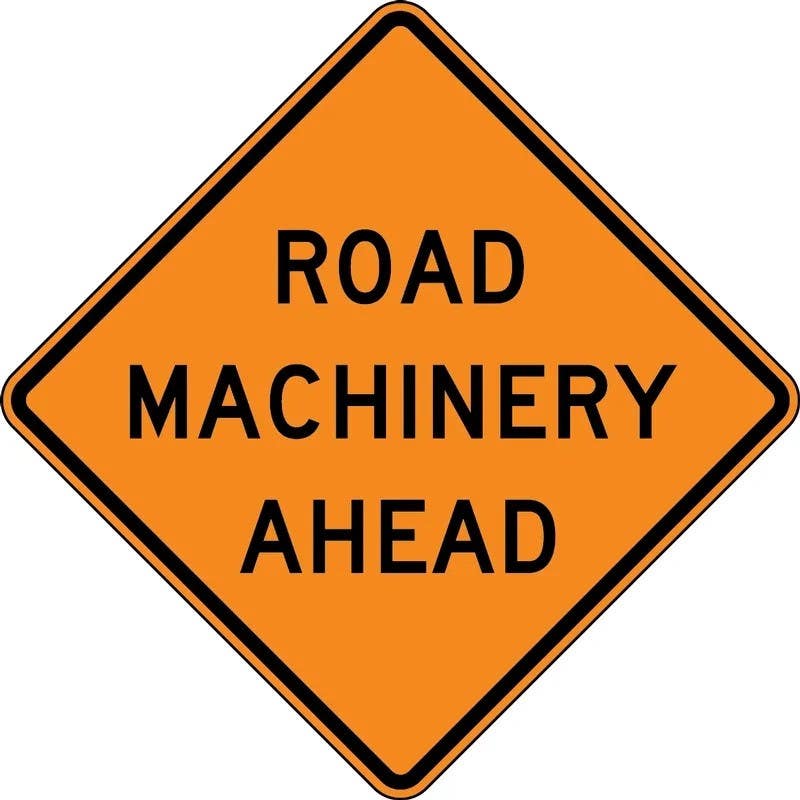 AccuformNMC FRK Rigid Construction Sign, Road Machinery Ahead