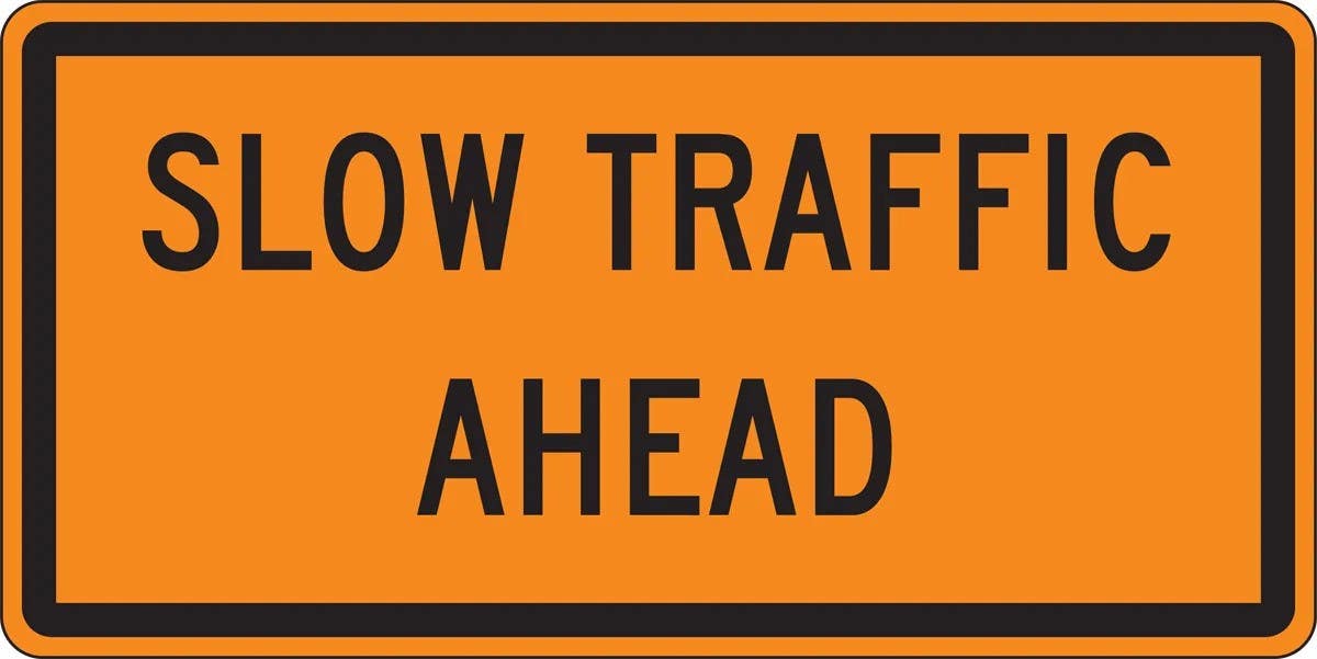 AccuformNMC FRK Rigid Construction Sign, Slow Traffic Ahead, 24" H x 48" W