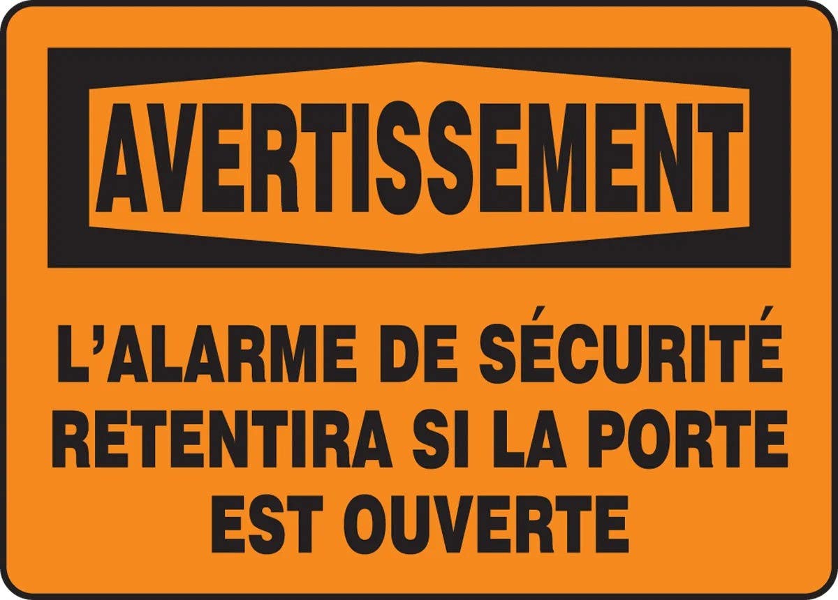 AccuformNMC FRMABR French OSHA Avertissement Safety Sign, L'Alarme De Securite Retentira Si La Porte Est Ouverte