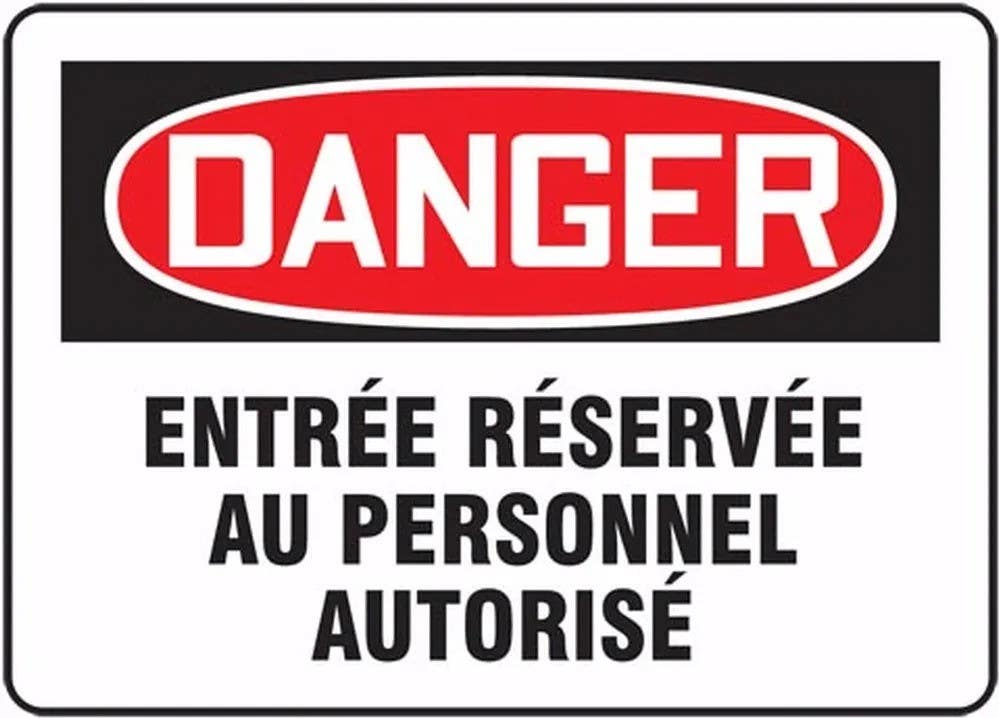 AccuformNMC FRMADC French OSHA Danger Safety Sign, Reserved Entry For Authorized Personnel